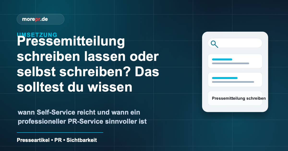 morepr.de Blog Vorschaubild: Pressemitteilung schreiben lassen oder selbst schreiben? Das solltest du wissen